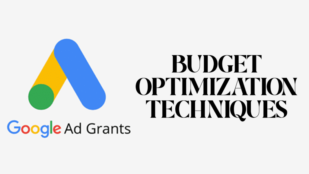 Budget Optimization Techniques